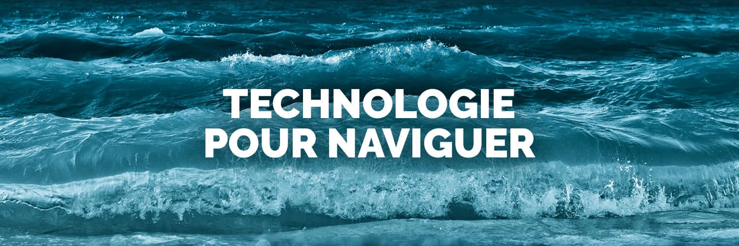 Technologie pour naviguer